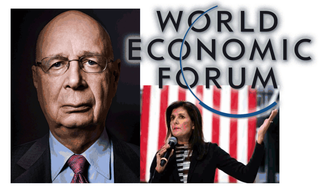 Nikki Haley and Klaus Schwab team up on a global takeover to penetrate the cabinets